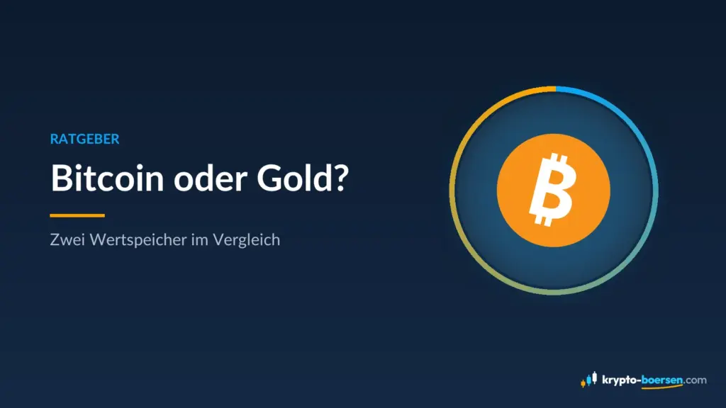 Titelbild „Bitcoin oder Gold?“ – Ratgeber von Krypto-Boersen.com