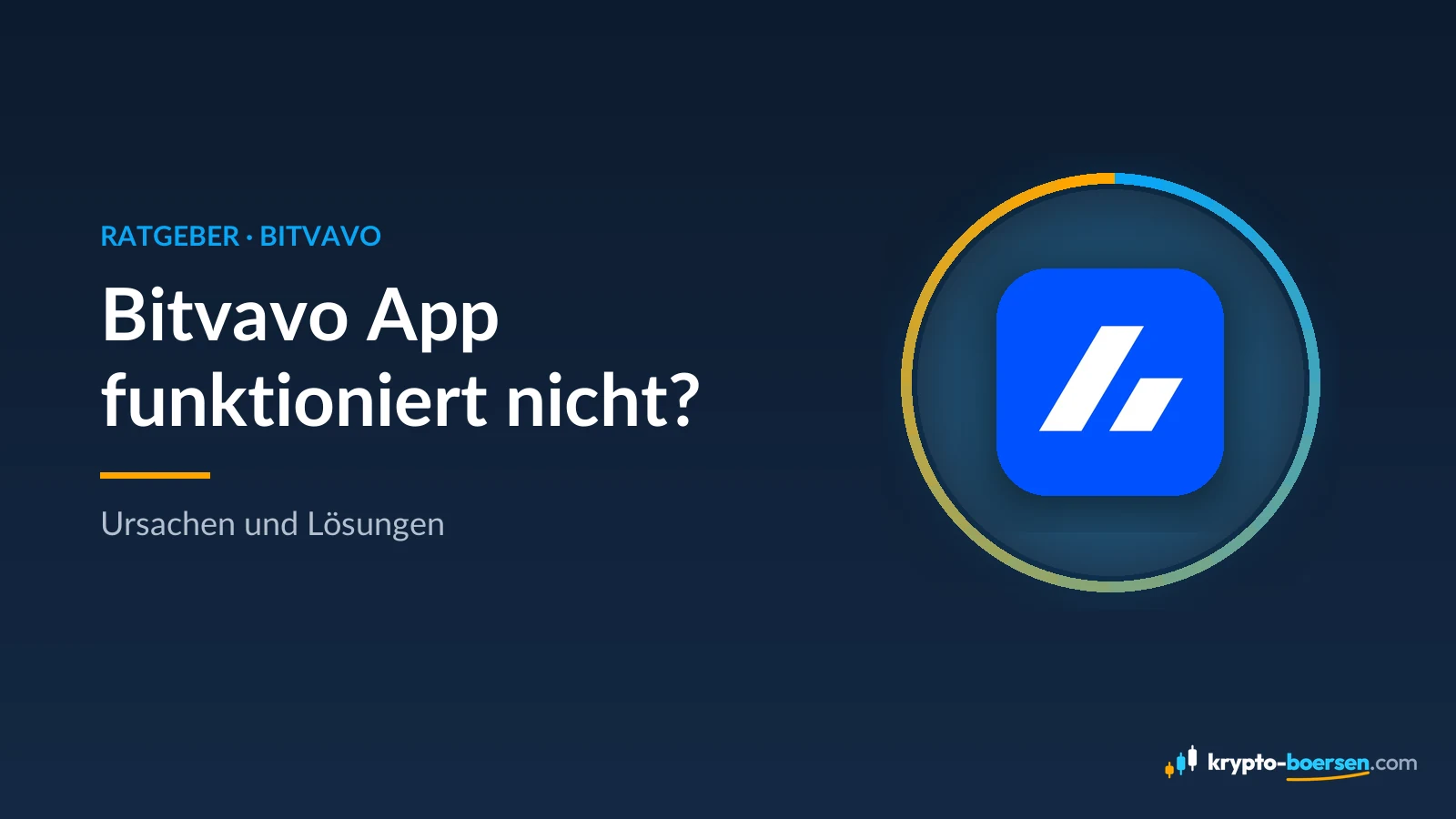 Titelbild „Bitvavo App funktioniert nicht?“ mit dem App-Symbol von Bitvavo