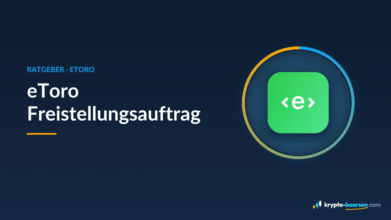 Titelbild „eToro Freistellungsauftrag“ mit dem App-Symbol von eToro