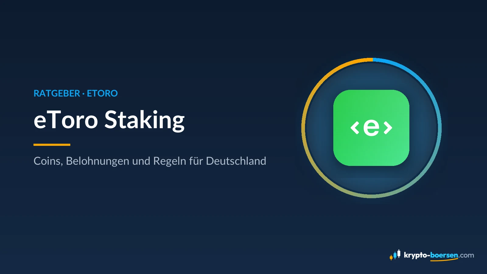 Titelbild „eToro Staking“ mit dem App-Symbol von eToro
