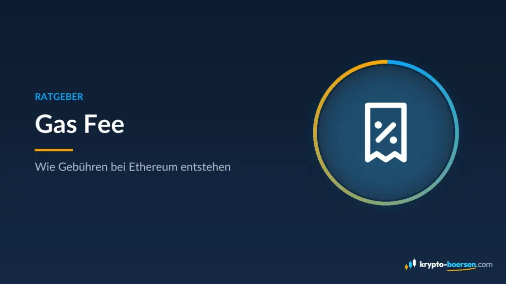 Gas Fee erklärt: So berechnest du Ethereum-Gebühren und sparst Gas