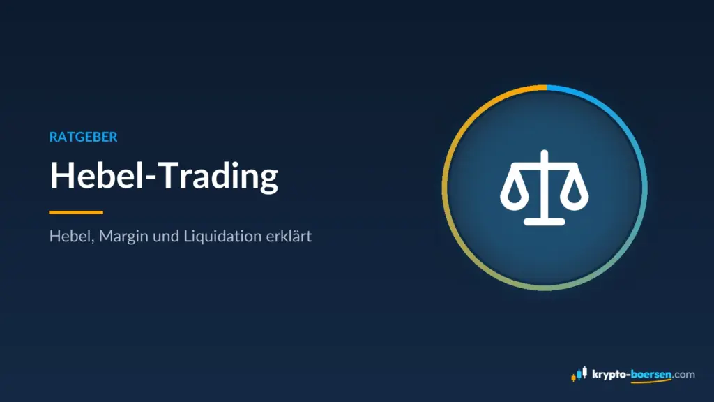 Titelbild „Hebel-Trading“ – Ratgeber von Krypto-Boersen.com