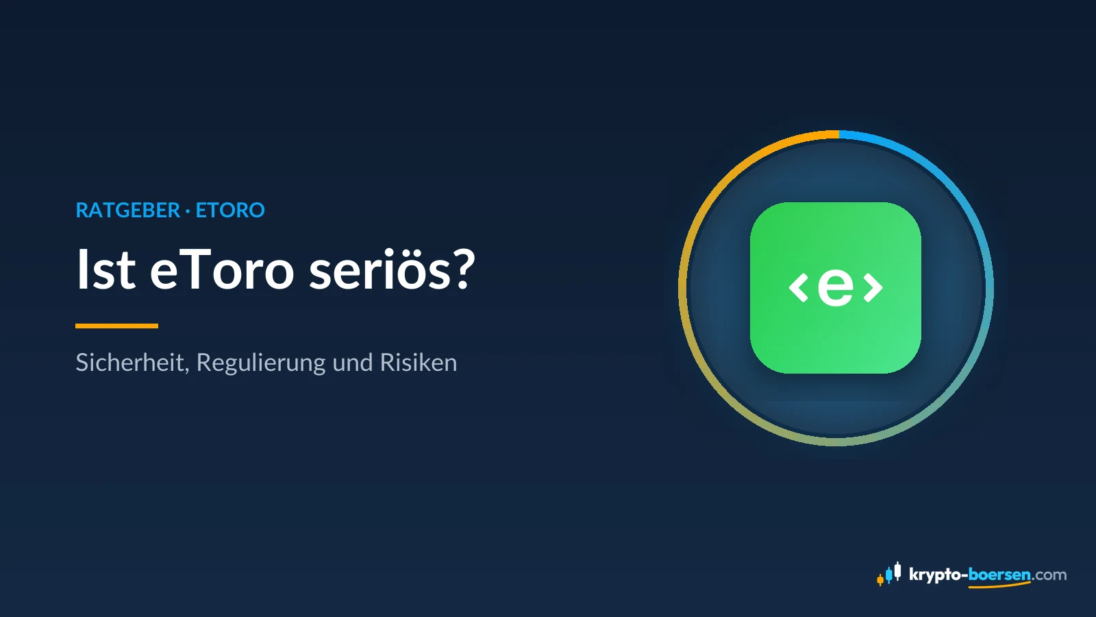 Titelbild „Ist eToro seriös?“ mit dem App-Symbol von eToro
